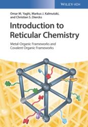 Introduction to Reticular Chemistry (ISBN: 9783527345021)