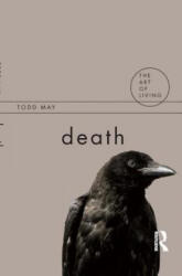 Todd May - Death - Todd May (ISBN: 9781844651641)