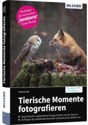 Tierische Momente fotografieren (ISBN: 9783832804220)