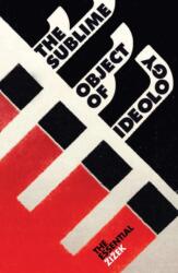 Obiectul sublim al ideologiei (ISBN: 9781844673001)
