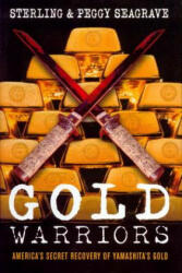 Gold Warriors - Peggy Seagrave, Peggy Seagrave (ISBN: 9781844675319)