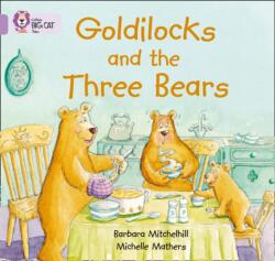 Goldilocks and the three Bears (ISBN: 9780007185313)