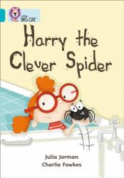 Harry the Clever Spider (ISBN: 9780007186075)