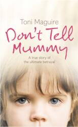Don't Tell Mummy (ISBN: 9780007223763)
