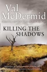 Killing the Shadows (ISBN: 9780007344642)