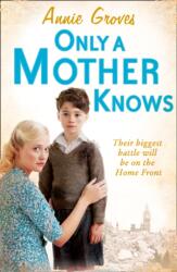 Only a Mother Knows (ISBN: 9780007361571)