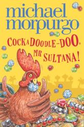 Cockadoodle-Doo, Mr Sultana! (ISBN: 9780007489985)