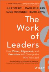 The Work of Leaders (ISBN: 9781118636534)