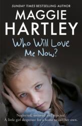 Who Will Love Me Now? (ISBN: 9781409170570)