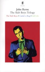 The Slab Boys Trilogy (ISBN: 9780571223459)