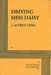 Driving Miss Daisy (ISBN: 9780822203353)