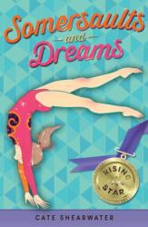 Somersaults and Dreams: Rising Star (ISBN: 9781405268790)