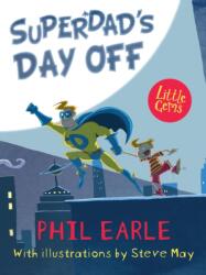 Superdad'S Day off (ISBN: 9781781126844)