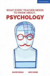 What Every Teacher Needs to Know About Psychology (ISBN: 9781909717855)