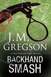 Backhand Smash (ISBN: 9781847516749)