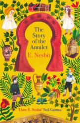 The Story of the Amulet (ISBN: 9780349009483)