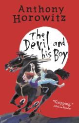The Devil and His Boy (ISBN: 9781406363159)