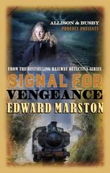Signal for Vengeance (ISBN: 9780749020118)