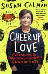 Cheer Up Love (ISBN: 9781473632042)