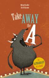 Take Away the A (ISBN: 9781783443444)