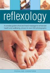 Reflexology (ISBN: 9780754826521)