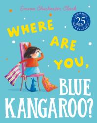 Where Are You, Blue Kangaroo? (ISBN: 9780007109968)