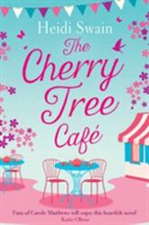 The Cherry Tree Cafe (ISBN: 9781471168024)