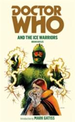 Doctor Who and the Ice Warriors (ISBN: 9781849904773)