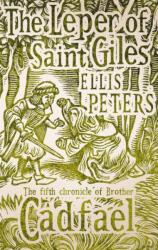 The Leper Of Saint Giles (ISBN: 9780751547122)