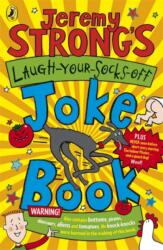 Jeremy Strong's Laugh-Your-Socks-Off Joke Book (ISBN: 9780141325132)