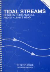 Tidal Streams Between Portland Bill and St Alban's Head (ISBN: 9781871680171)