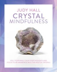 Crystal Mindfulness (ISBN: 9781780289731)