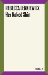 Her Naked Skin (ISBN: 9780571241460)