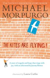The Kites Are Flying! (ISBN: 9781406367317)