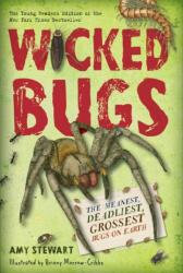 Wicked Bugs (ISBN: 9781616206994)