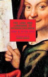 The Lore And Language Of Schoolchil (ISBN: 9780940322691)