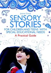 Sensory Stories for Children and Teens with Special Educational Needs (ISBN: 9781849054843)