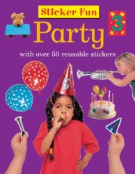 Sticker Fun - Party (ISBN: 9781861474339)