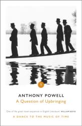 A Question Of Upbringing (ISBN: 9780099472384)