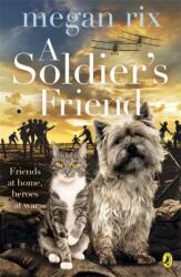 A Soldier's Friend (ISBN: 9780141351902)