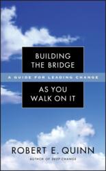Building the Bridge as You Walk on It (ISBN: 9780787971120)
