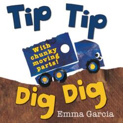 Tip Tip Dig Dig (ISBN: 9781906250812)