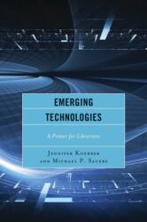 Emerging Technologies (ISBN: 9781442238886)