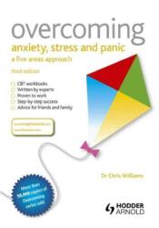 Overcoming Anxiety, Stress and Panic: A Five Areas Approach (ISBN: 9781444163148)