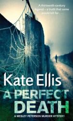 A Perfect Death (ISBN: 9780749909260)