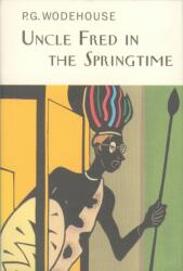 Uncle Fred In The Springtime (ISBN: 9781841591308)