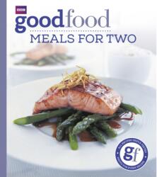 Good Food: Meals For Two (ISBN: 9780563522997)