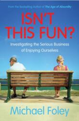 Isn't This Fun? (ISBN: 9781471154829)