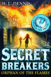 Secret Breakers: Orphan of the Flames (ISBN: 9780340999622)