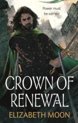 Crown of Renewal (ISBN: 9780356501307)